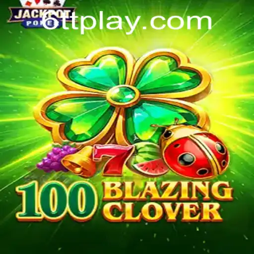 Desvendando o Fascínio de 100BlazingClover: Instruções e Regras